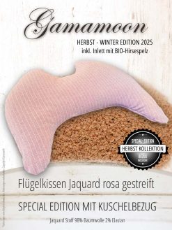 Flügelkissen Special Edition Herbst Winter 2025, Gamamoon rosa gestreift